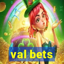 val bets